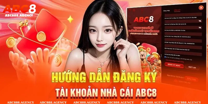 Đăng Ký ABC8 1 Kiểm tra thông tin để gửi là hoàn tất việc đăng ký ABC8